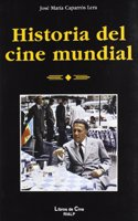 Historia del cine mundial/ History of World Film