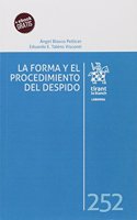 La forma y el procedimiento del despido