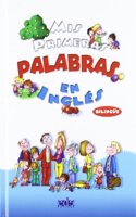 Mis primeras palabras en Ingles/ My first words in English