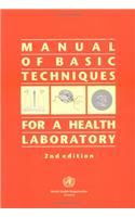 Manual of Basic Techniques for a Health Laboratory