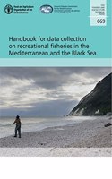 Handbook for data collection on recreational fisheries in the Mediterranean and the Black Sea