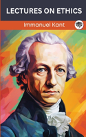 Lectures on Ethics
