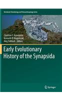 Early Evolutionary History of the Synapsida