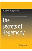 The Secrets of Hegemony