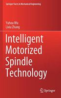 Intelligent Motorized Spindle Technology