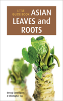 Asian Leaves and Roots