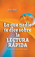 Lo que nadie te dice sobre la lectura rápida