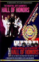 Martial Arts Women's Hall of Honors and Action Martial Arts Magazine World History Book