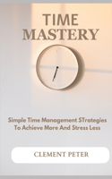 Time Mastery