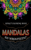 100 Magnificent Mandalas