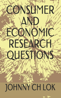 Consumer and Economic Research Questions