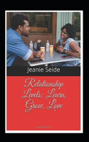 Relationship Levels: Learn Grow Love