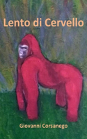 Lento di Cervello