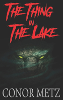The Thing In The Lake