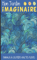 Mon jardin imaginaire