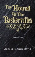 The Hound of the Baskervilles - Large Print