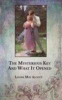 The Mysterious Key And What It Opened