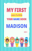 My First Learn-To-Write Your Name Book