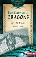 The Science of Dragons