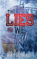 Lies We Tell