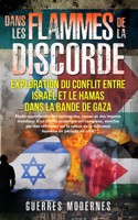 Dans les flammes de la discorde