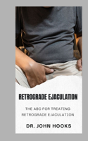 Retrograde Ejaculation