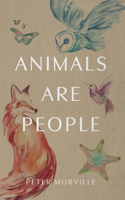 Animals Are People