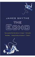 The Echo: (2 Anomaly Quartet)