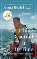 Everything Beautiful In Its Time