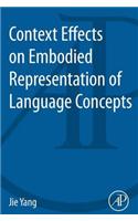 Context Effects on Embodied Representation of Language Concepts