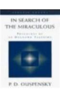 In Search Of The Miraculous