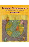 Thinking Sociologically: An Introduction to the Discipline