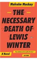 Necessary Death of Lewis Winter