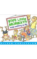 Five Little Monkeys With Nothing to Do