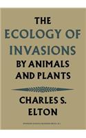 Ecology of Invasions by Animals and Plants
