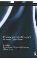 Diversity and Transformations of Asian Capitalisms