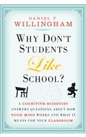 Why Don't Students Like School?