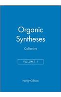 Organic Syntheses, Collective Volume 1