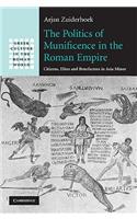 The Politics of Munificence in the Roman Empire