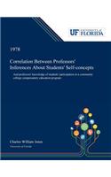 Correlation Between Professors' Inferences About Students' Self-concepts: And Professors' Knowledge of Students' Participation in a Community College Compensatory Education Program