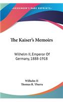 Kaiser's Memoirs