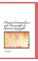 Memoirs Correspondence and Manuscripts of General Lafayette: (English)