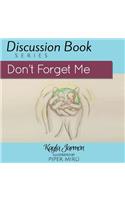 Don't Forget Me