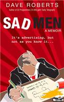 Sad Men a Memoir