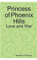 Princess of Phoenix Hills