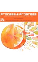 Process and Progress