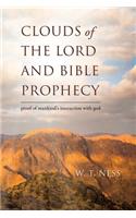 clouds of the lord and bible prophecy