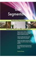 User Segmentation Standard Requirements
