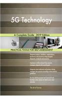 5G Technology A Complete Guide - 2019 Edition
