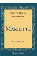 Mariette (Classic Reprint)